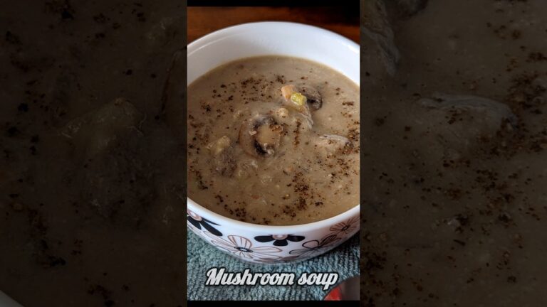 quick and healthy mushroom soup/cream of mushroom soup without cream/kalan soup/