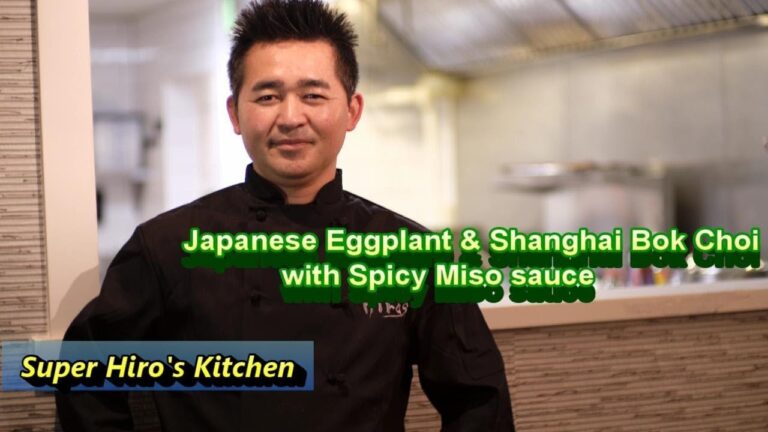 ナスとチンゲン菜の辛みそ炒めー。Super Hiro's Kitchen