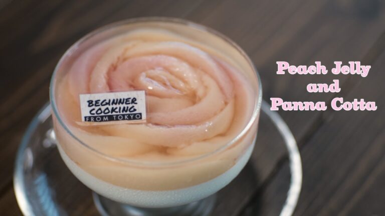 桃ゼリーとパンナコッタの作り方☆Peach Jelly and Panna Cotta Recipe