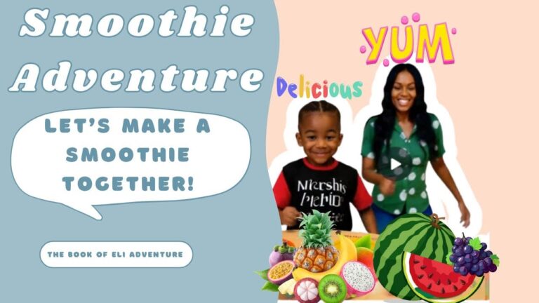 Eli’s Smoothie Adventure 🥤 | Fun Kids’ Food Song & Learning with Fruits! #kidslearning #food #fun