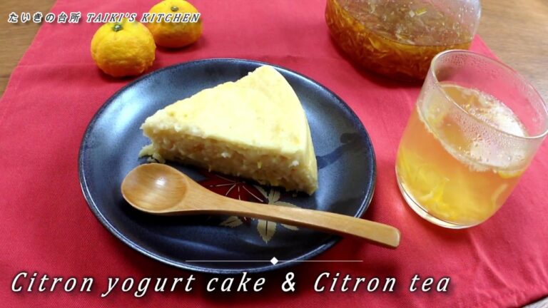 How to make citron(YUZU)Yogurt jam cake＆tea 柚子のヨーグルトケーキ&柚子茶