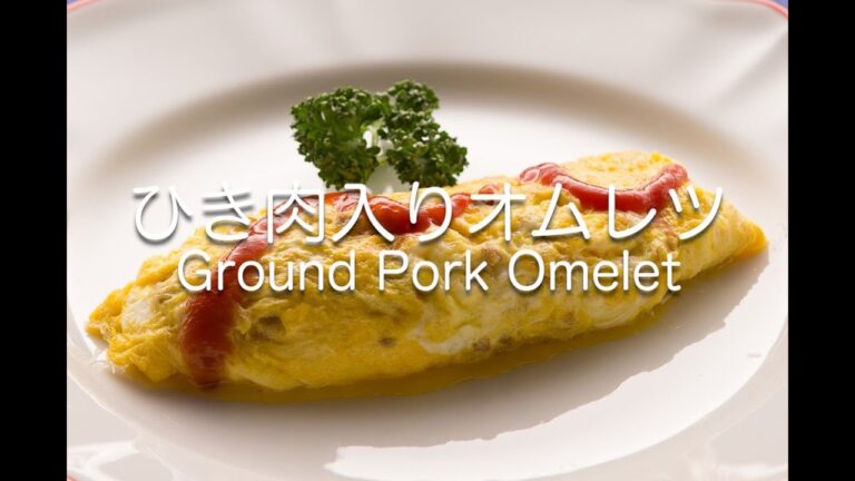 ひき肉入りオムレツ   Ground Pork Omelet