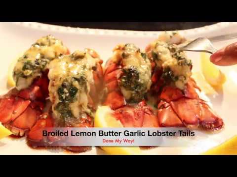 Broiled Lemon Butter Garlic Lobster Tails