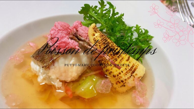【春料理】まさに芸術！プロが教える 誰でも作れるお洒落な魚料理の作り方