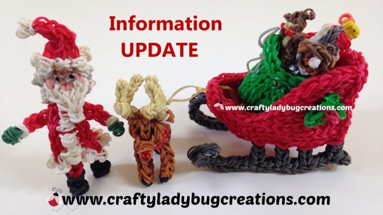 Information Update Rainbow Loom Christmas Sled, Santa, Sack and Reindeer