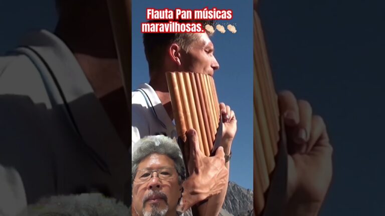 Flauta Pan. Tocada músicas maravilhosas. #music #mountains #flute #viral  #panflute #jesus #love