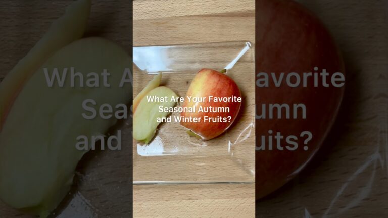 Favorite Seasonal Autumn and Winter Fruits