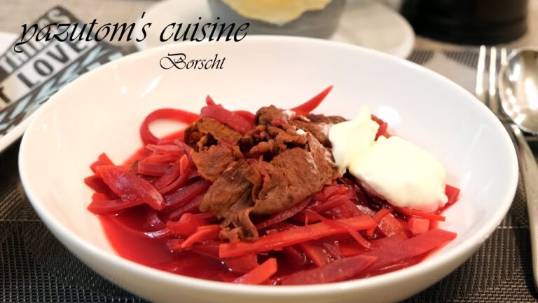 ウクライナの家庭料理　ビーツで作るボルシチ　- Borscht -