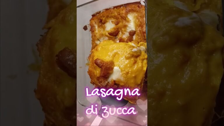 lasagna di zucca  #zucca #lasagna #lasagnavegetariana  #ricettefacili #shorts  #ricetteconlazucca
