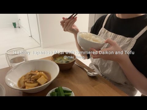 大根と厚揚げのそぼろあんかけを食べてほっとする夜|食卓|カナダの暮らし| Healthy Japanese Meal with Simmered Daikon and Tofu