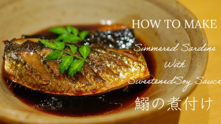 【寿司職人の業】鰯（イワシ）の煮付け How To make simmered sardine with sweetened soy sauce(Japanese Sushi Master)