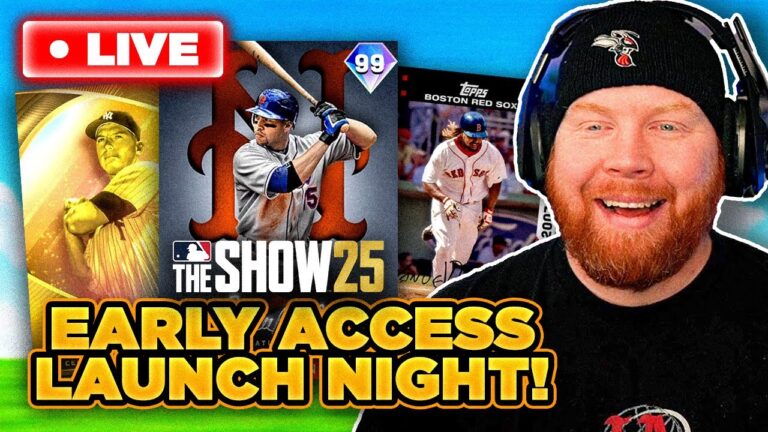 MLB THE SHOW 25 EARLY ACCESS LAUNCH NIGHT!
