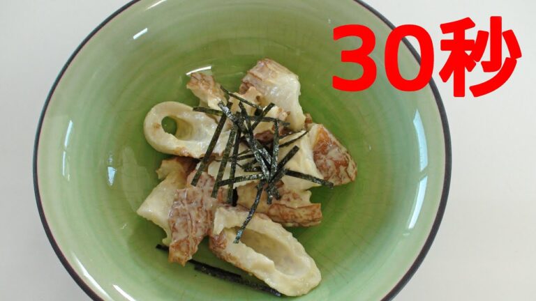 ちくわのわさびマヨ【リアル30秒クッキング】（一品料理/おつまみ/おかず/時短簡単レシピ）