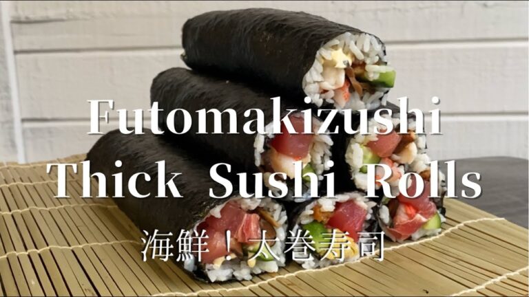 [Futomaki Zushi Thick Sushi Rolls]海鮮!太巻寿司