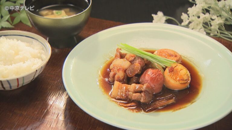 食卓のひみつ「豚の角煮」キャッチ！2022/6/8放送