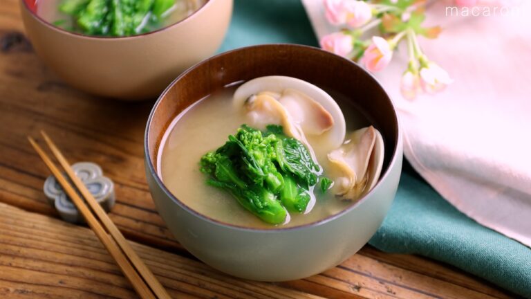 【はまぐりと菜の花の味噌汁】はまぐりの旨みが溶け出す！季節を感じる味わい♪