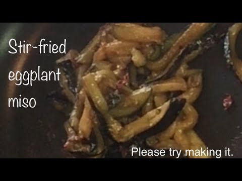 リアルな夕食＊簡単ナス味噌炒め