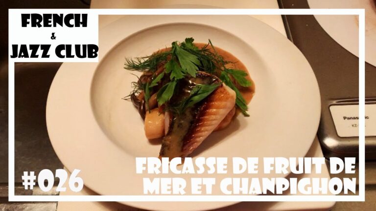 【プロレシピ】現役フレンチシェフが作る 魚介とキノコのフリカッセ ブールブランソース｜FJCLUB   Fricasse de Fruit de mer et chanpighon