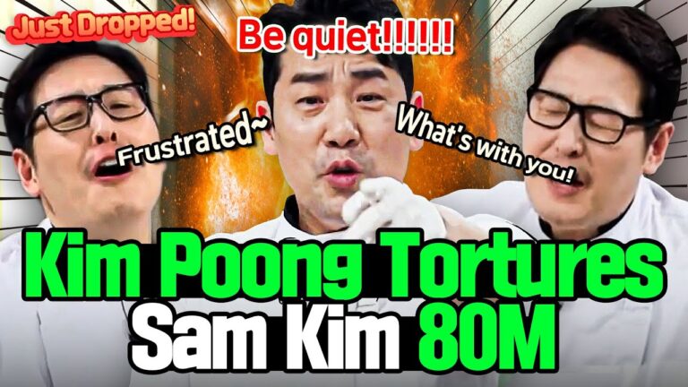 🔥80M🔥＂Be Quiet!!＂ Kim Poong Tortures Sam Kim Compilation🤣