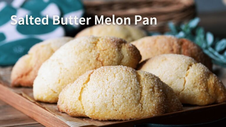 『塩バターメロンパン』の作り方 | 塩パン × メロンパン | 甘じょっぱさがクセになる♪｜Salted Butter Melon Pan