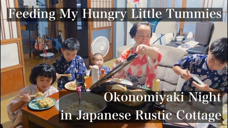 Okonomiyaki Night🇯🇵in Rural Japanese Rustic Cottage; Feeding My Hungry Little Tummies